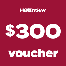 $300 Hobbysew Gift Voucher