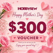 $300 Hobbysew Gift Voucher