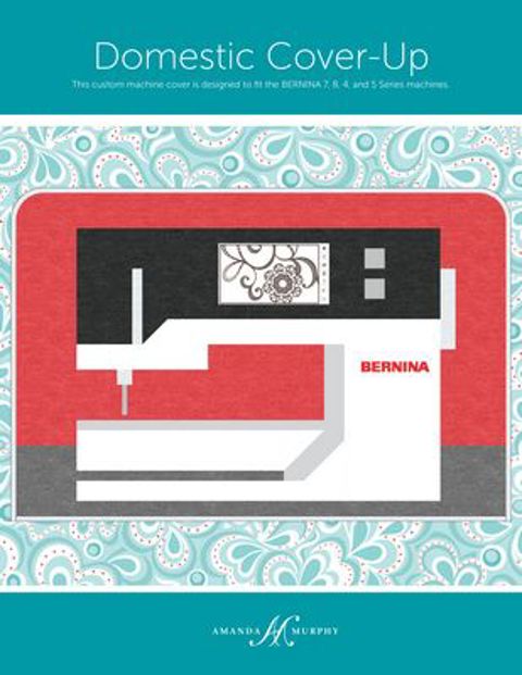 Amanda Murphy Pattern - Domestic Machine Cover-Up