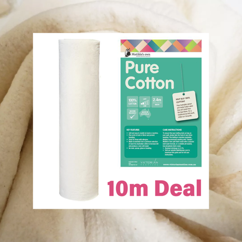 10 METRE DEAL Matilda’s Own Batting - 100% Pure Cotton Low Loft - 240cm wide