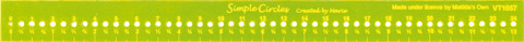 Matilda's Own Template - Simple Circles Ruler 1 x 12in