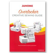 Janome accessories - Overlockers Creative Sewing Guide