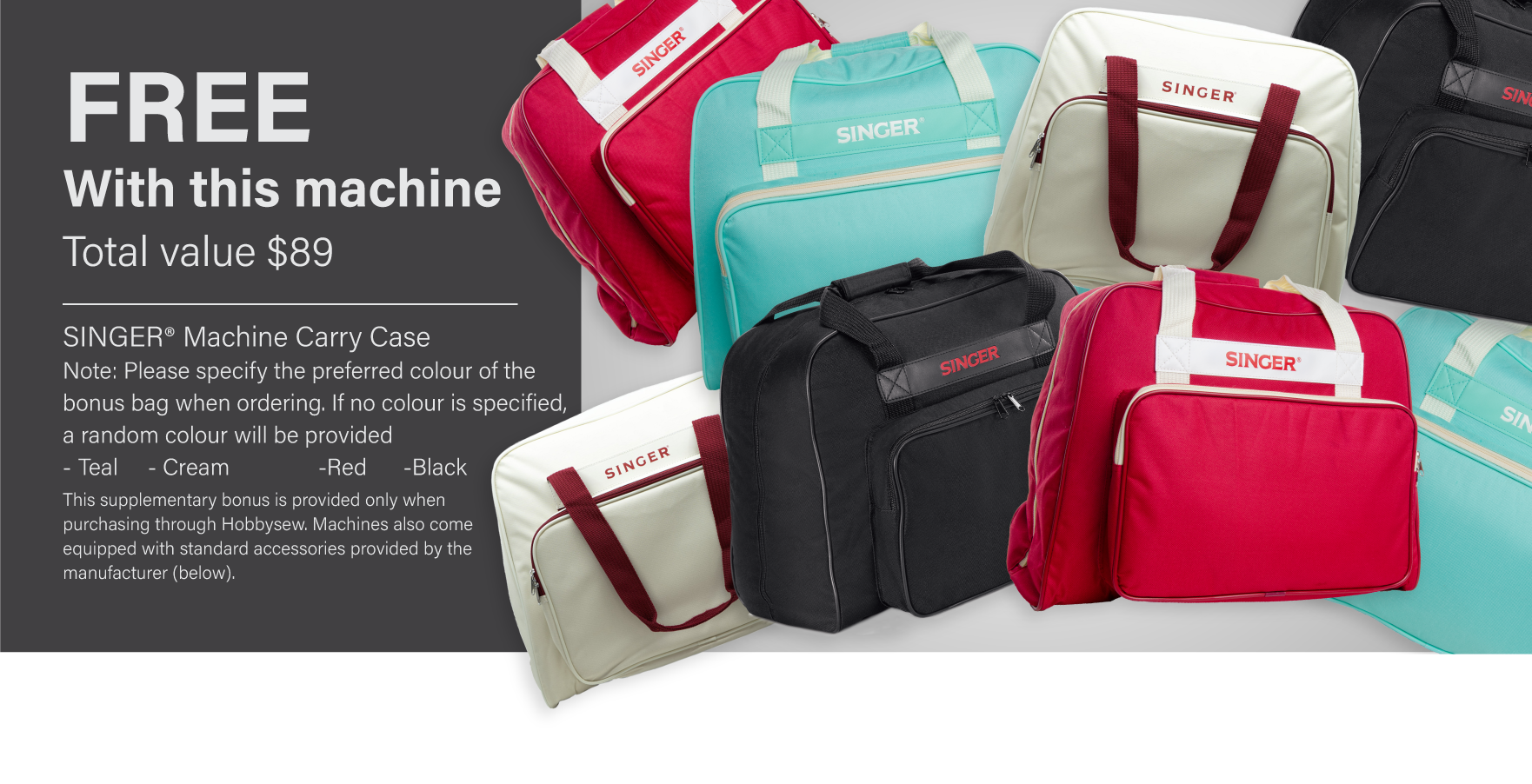 Bonus Singer Machine Carry Case – Valued at $89
