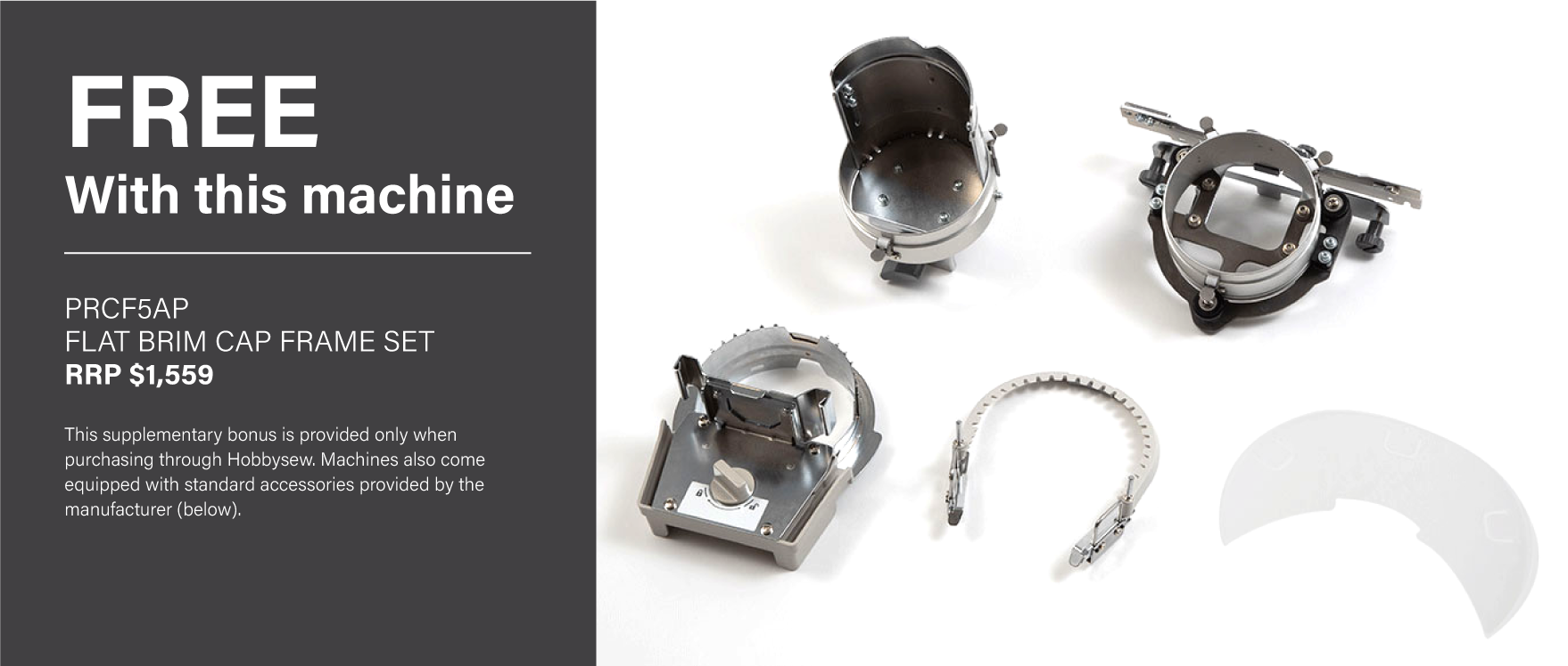 Bonus 115D02E700J PRCF5AP - FLAT BRIM CAP FRAME SETRRP Value: $1,559.00 WHILE STOCK LASTS