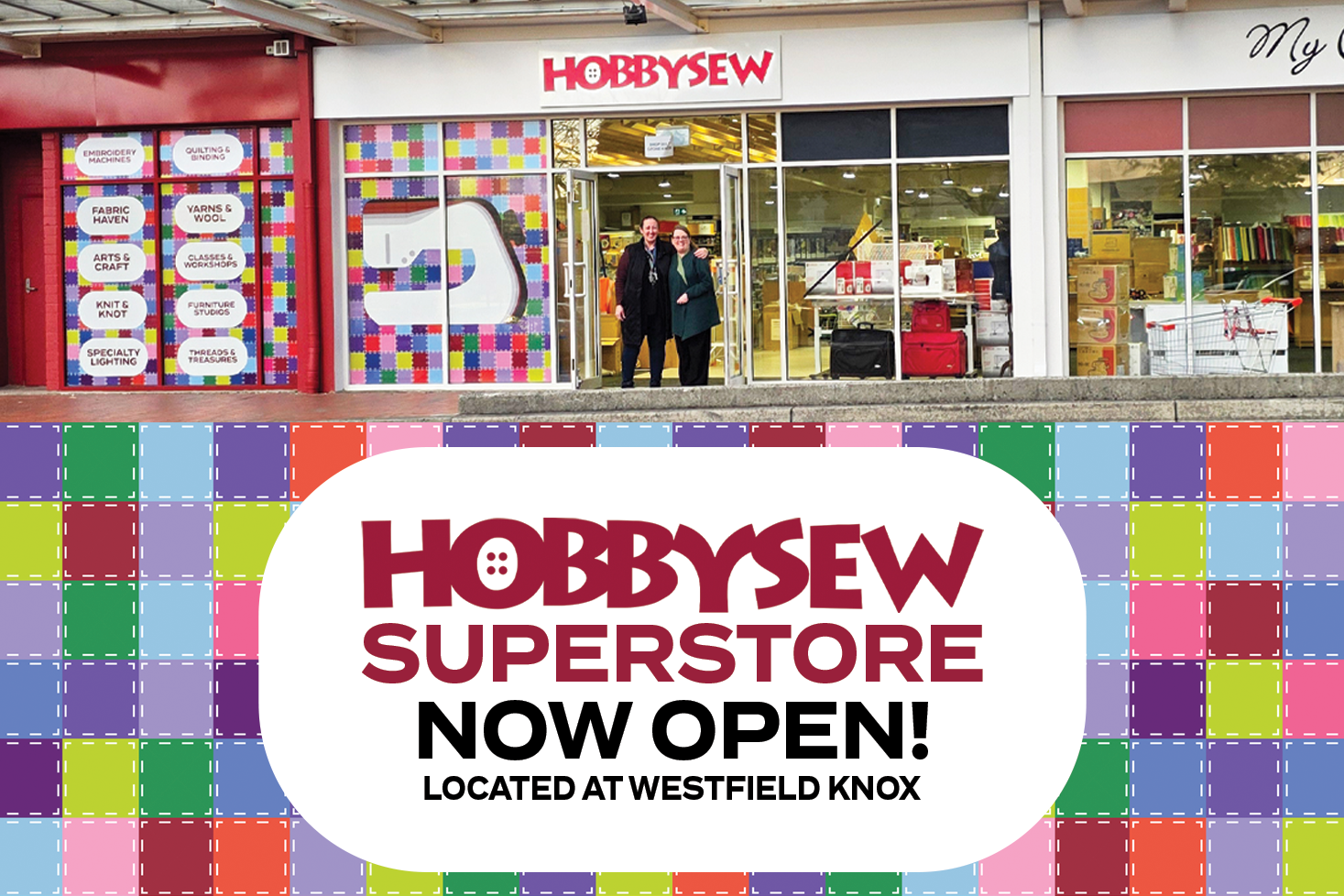 Hobbysew Melbourne Knox Now Open Homepage Banner