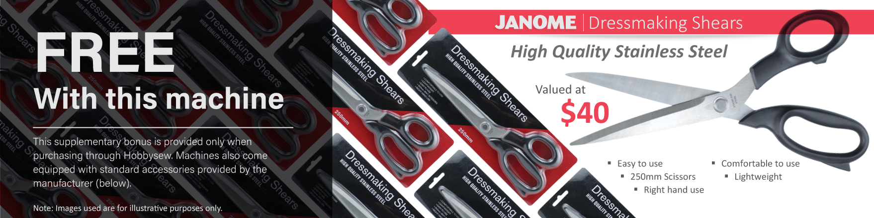 1 x Dressmaking Scissor PN 900475000 $40 | Bonus Items may be changed to equal or better value (depending on availability)